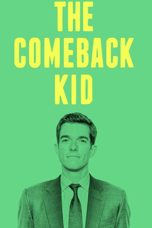 John Mulaney: The Comeback Kid poszter
