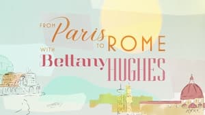 From Paris to Rome with Bettany Hughes kép