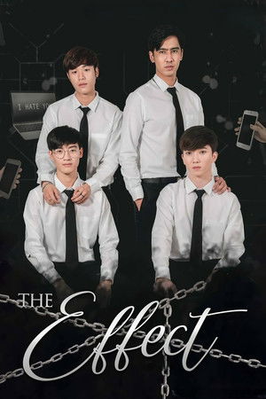 The Effect โลกออนร้าย