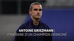 Antoine Griezmann : itinéraire d'un champion déraciné háttérkép