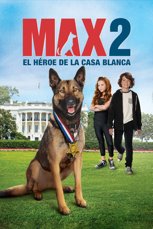 Max 2. - Az elnöki házőrző poszter