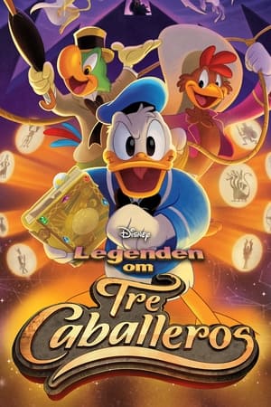 Legend of the Three Caballeros poszter