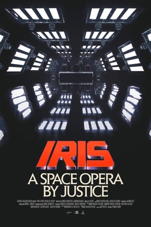 Iris: A Space Opera by Justice