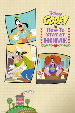 A Disney bemutatja: Goofy - Hogyan maradjunk otthon