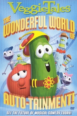 VeggieTales: The Wonderful World Of Auto-tainment!