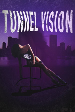 Tunnel Vision poszter