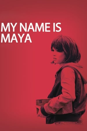 Mi chiamo Maya poszter