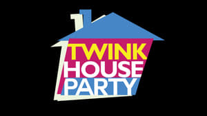 Twink House Party háttérkép