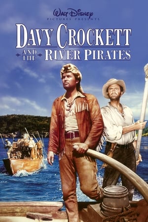 Davy Crockett és a folyami kalózok poszter