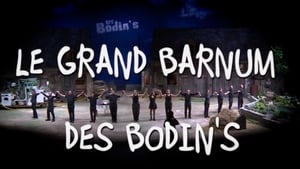 Le Grand Barnum des Bodin’s háttérkép