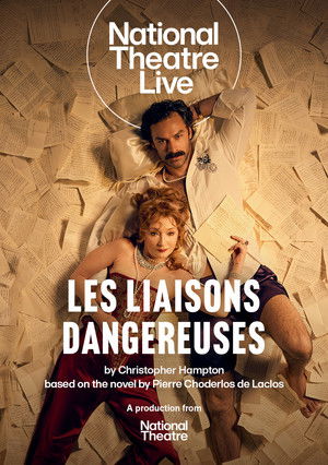 National Theatre Live: Les Liaisons Dangereuses poszter