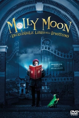 Molly Moon és a hipnózis könyve poszter