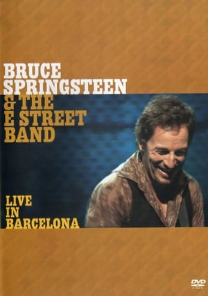 Bruce Springsteen & the E Street Band: Live in Barcelona poszter