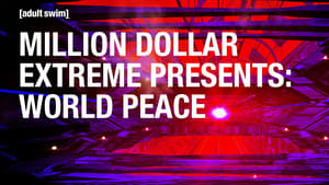 Million Dollar Extreme Presents: World Peace kép