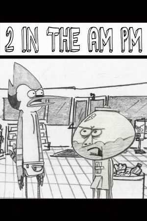2 in the AM PM poszter