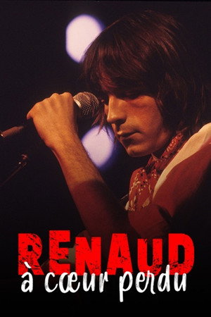 Renaud, à cœur perdu poszter
