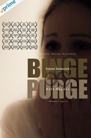 Binge ∞ Purge poszter