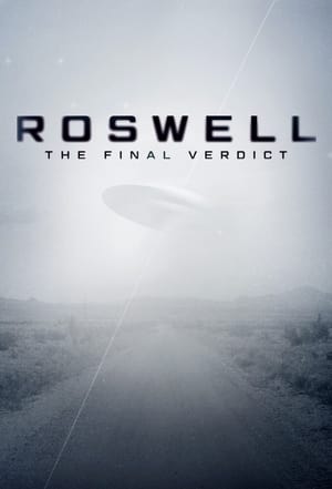 Roswell: The Final Verdict poszter