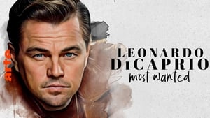 Leonardo DiCaprio: Most Wanted! háttérkép