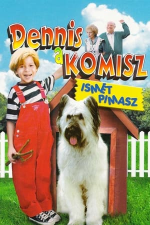 Dennis, a komisz ismét pimasz