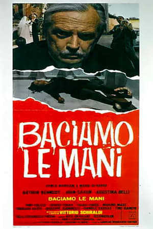 Baciamo le mani