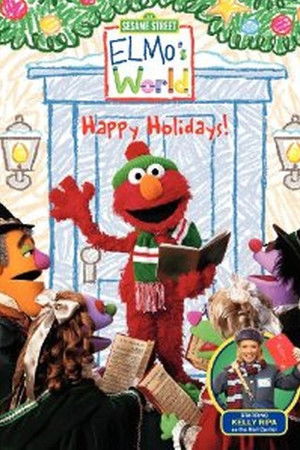 Sesame Street: Elmo's World: Happy Holidays! poszter