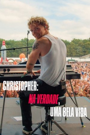 Christopher - Egy gyönyörű igazi élet poszter