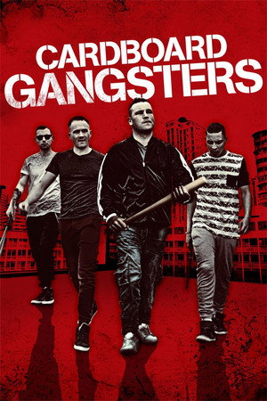 Cardboard Gangsters poszter