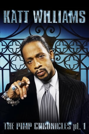 Katt Williams: The Pimp Chronicles Pt. 1 poszter