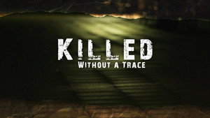 Killed Without A Trace kép