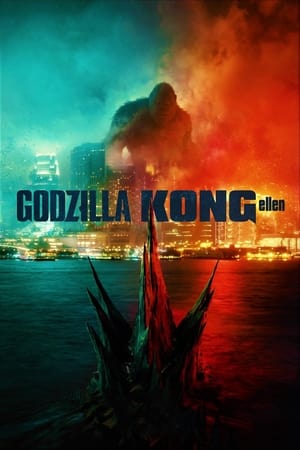 Godzilla Kong ellen