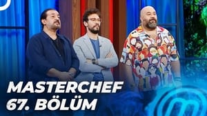 MasterChef Türkiye 5. évad Ep.67 67. epizód