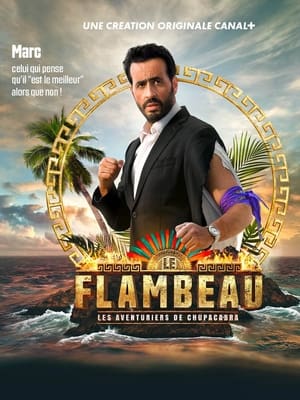 Le Flambeau, les aventuriers de Chupacabra poszter