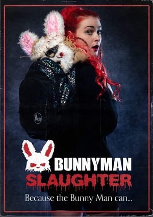 Bunny Man Slaughter poszter