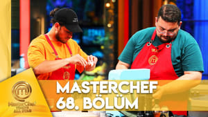 MasterChef Türkiye 6. évad Ep.68 68. epizód