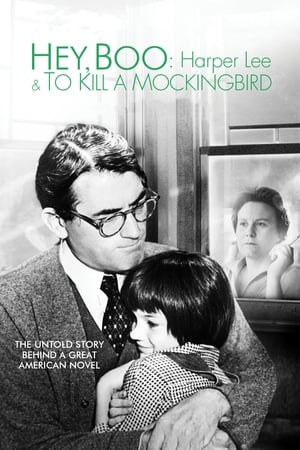 Hey, Boo: Harper Lee & To Kill a Mockingbird poszter