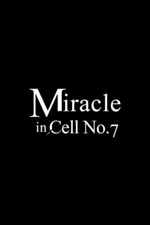 Miracle in Cell No. 7 poszter