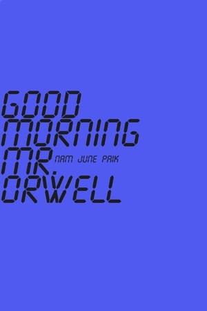 Good Morning, Mr. Orwell poszter