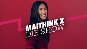 MaiThink X – Die Show kép