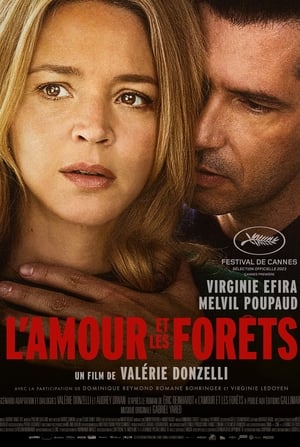 L'Amour et les Forêts poszter