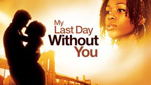 My Last Day Without You háttérkép