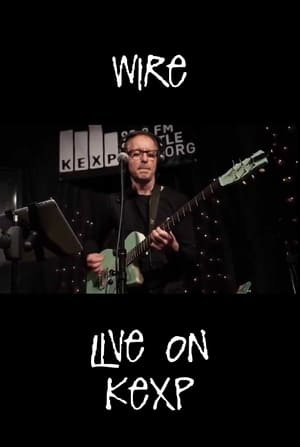 Wire: Live at KEXP