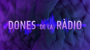 Dones de la ràdio háttérkép