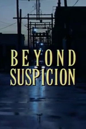 Beyond Suspicion poszter