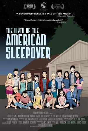 The Myth of the American Sleepover poszter