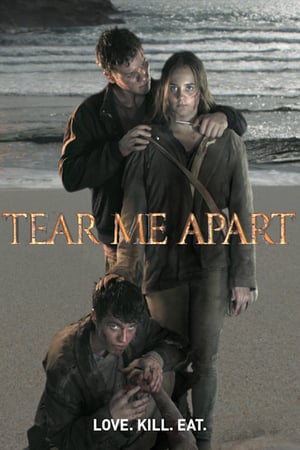 Tear Me Apart poszter