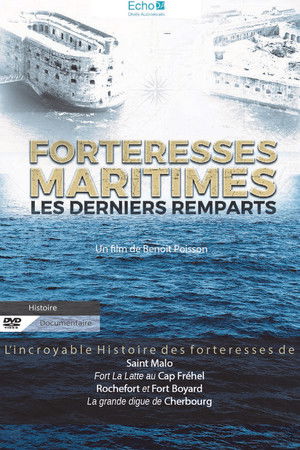 Forteresses maritimes poszter