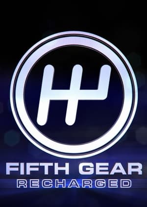 Fifth Gear: Recharged