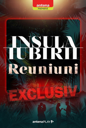 Insula Iubirii - Reuniuni