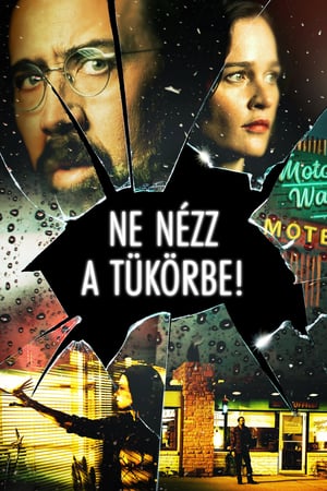 Ne nézz a tükörbe!